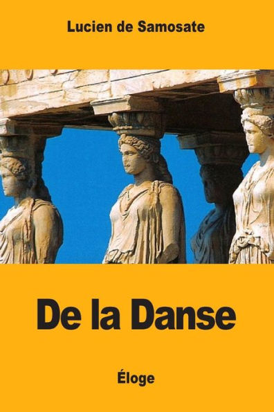 De La Danse (French Edition)