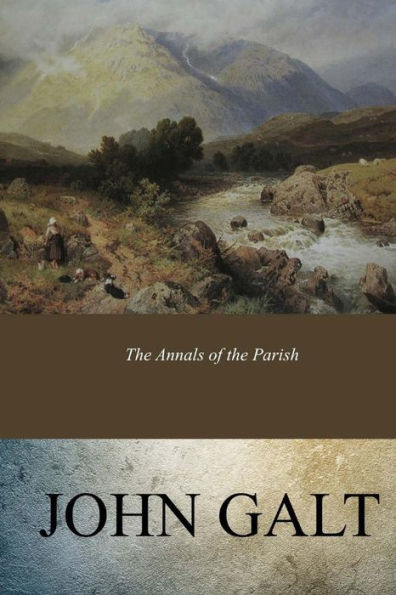 The Annals Of The Parish - 9781546741015