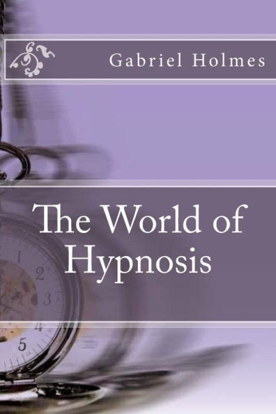 The World Of Hypnosis