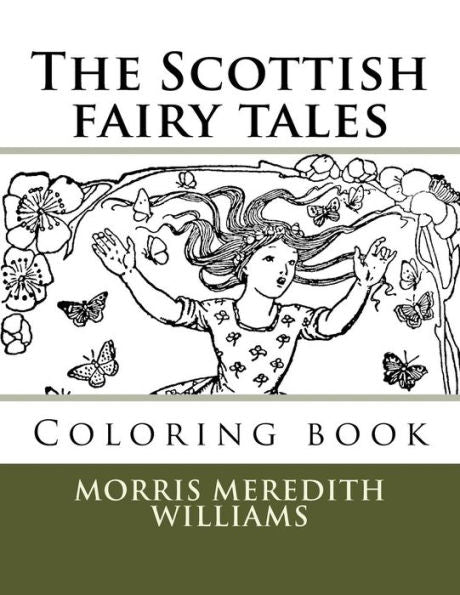 The Scottish Fairy Tales: Coloring Book