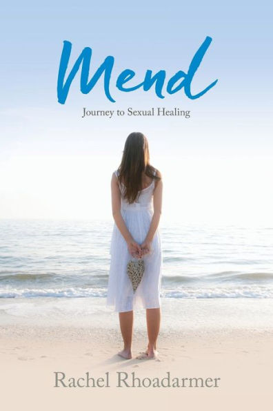 Mend: Journey To Sexual Healing