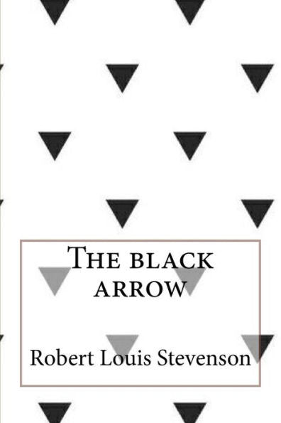 The Black Arrow - 9781546767848