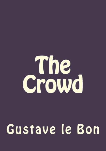 The Crowd - 9781546770725