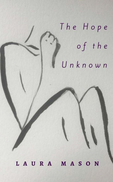 The Hope Of The Unknown