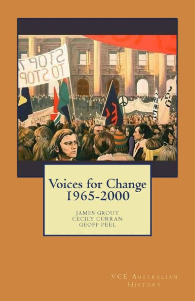 Voices For Change 1965-2000: Vce Australian History