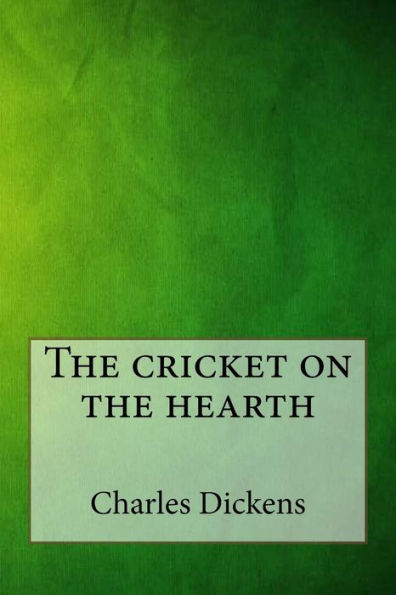 The Cricket On The Hearth - 9781546791102