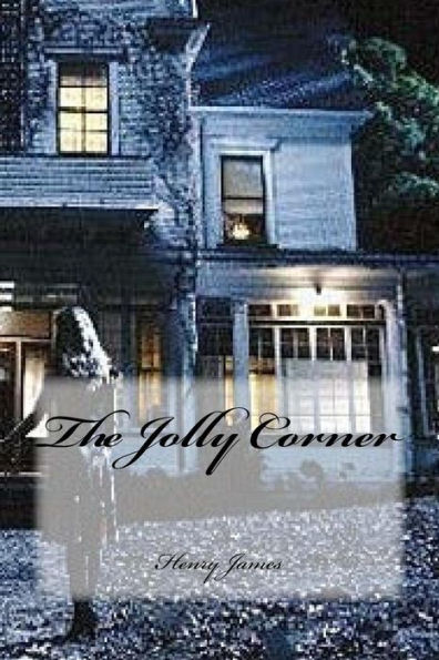 The Jolly Corner - 9781546801146