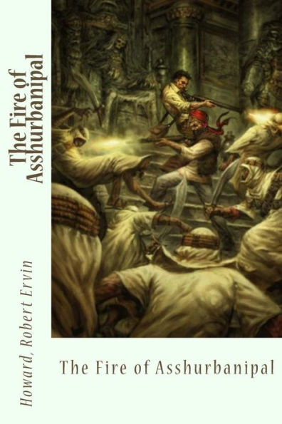 The Fire Of Asshurbanipal