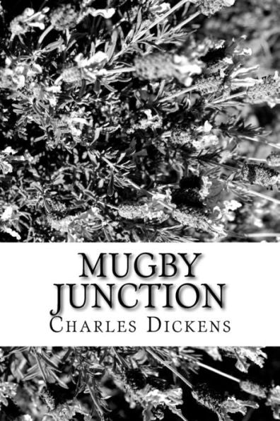 Mugby Junction - 9781546822615