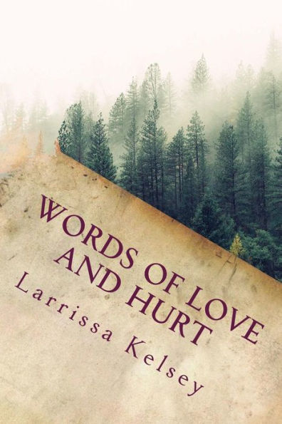 Words Of Love And Hurt: A Poetic Collection Of Midnight Thoughts