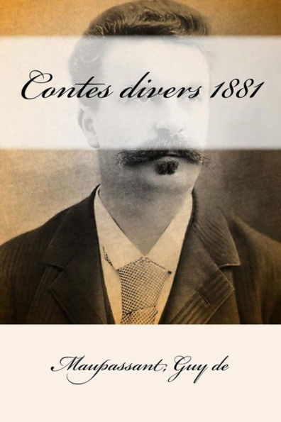 Contes Divers 1883 (French Edition) - 9781546868668