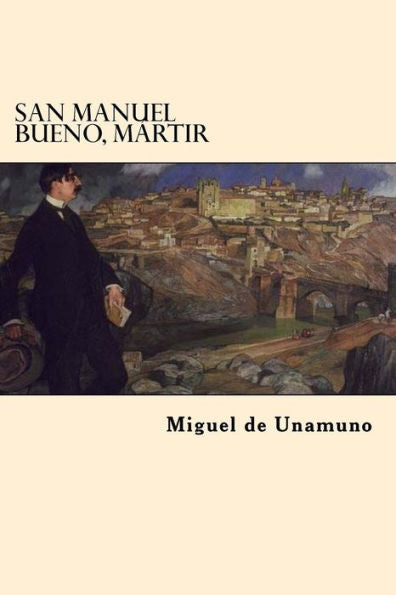 San Manuel Bueno, Martir (Spanish Edition) - 9781546893196