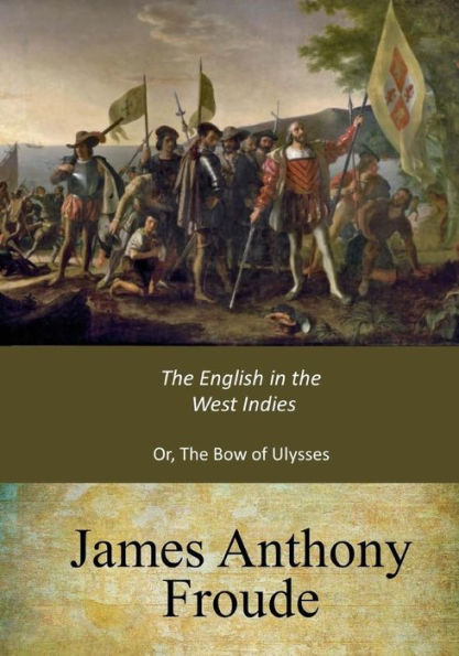 The English In The West Indies - 9781546922681