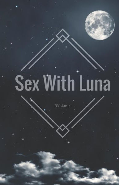Sex With Luna