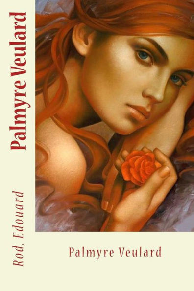 Palmyre Veulard (French Edition) - 9781546929376