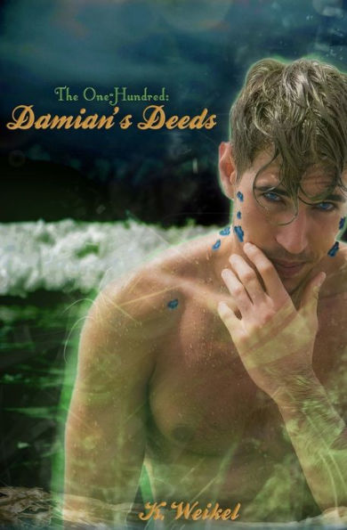 Damian's Deeds (The One-Hundred)
