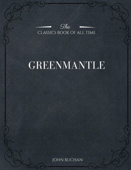 Greenmantle - 9781546980636