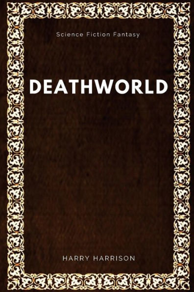 Deathworld By Harry Harrison, Science