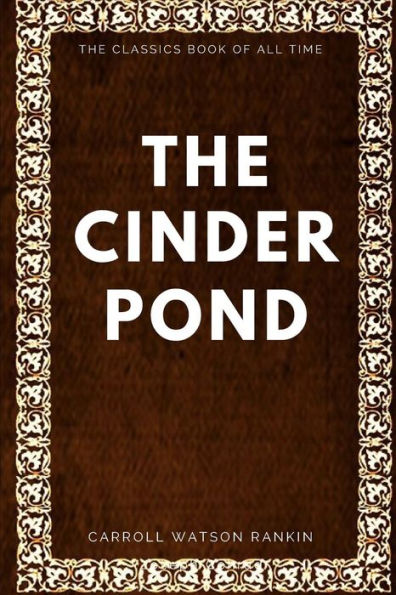 The Cinder Pond - 9781547005482