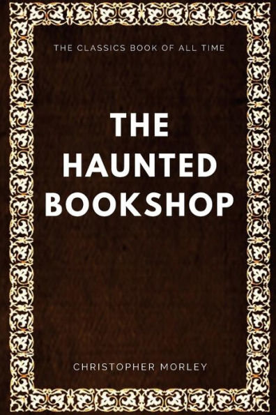 The Haunted Bookshop - 9781547005659