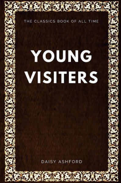 The Young Visiters - 9781547006984