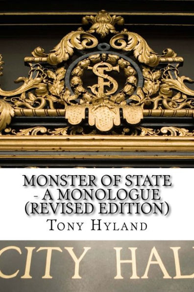 Monster Of State: A Monologue - 9781547019069