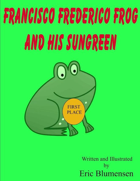 Francisco Frederico Frog And His Sungreen