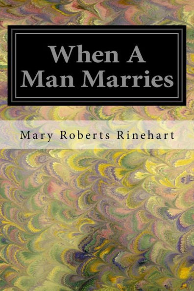When A Man Marries - 9781547043613