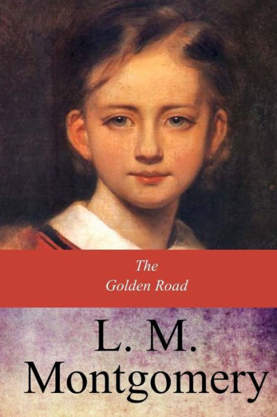 The Golden Road - 9781547044313