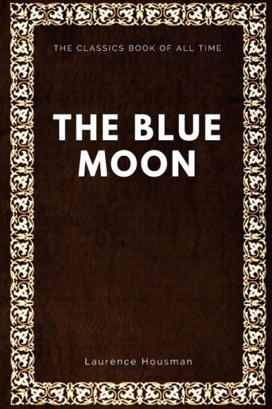 The Blue Moon - 9781547064410