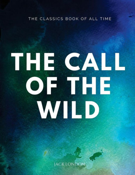 The Call Of The Wild - 9781547064496