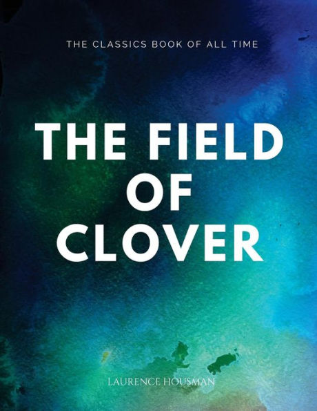 The Field Of Clover - 9781547064793