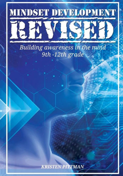 Mindset Development Revised: Building Awareness In The Mind (4) (Volume 6)