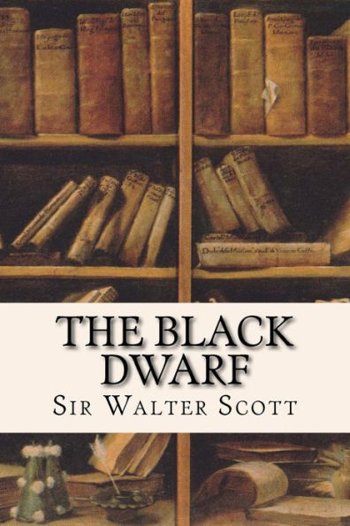 The Black Dwarf - 9781547085415