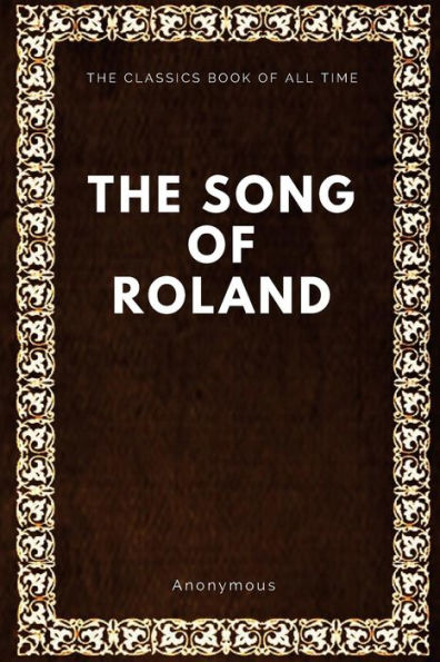The Song Of Roland - 9781547087938