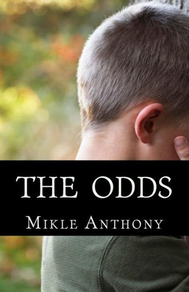The Odds: A Touching Book Written For A Ses 5Th Grade Project