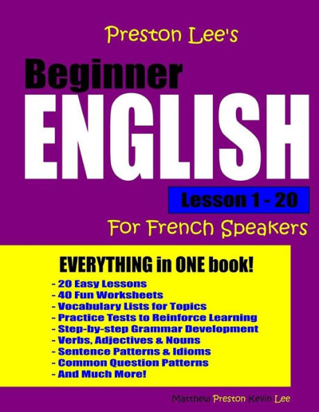 Preston Lee's Beginner English Lesson 1 - 20 For French Speakers