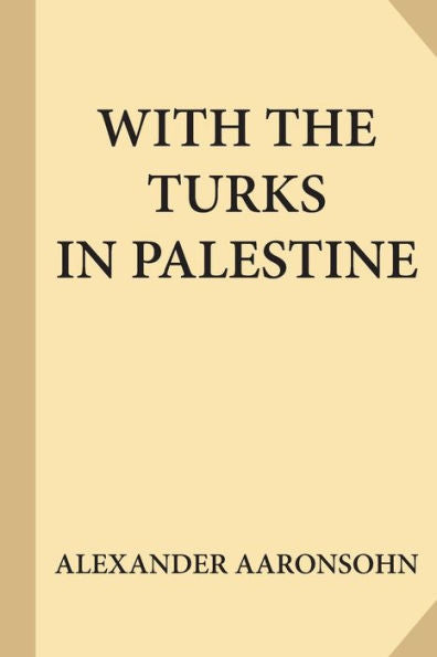 With The Turks In Palestine (Large Print)