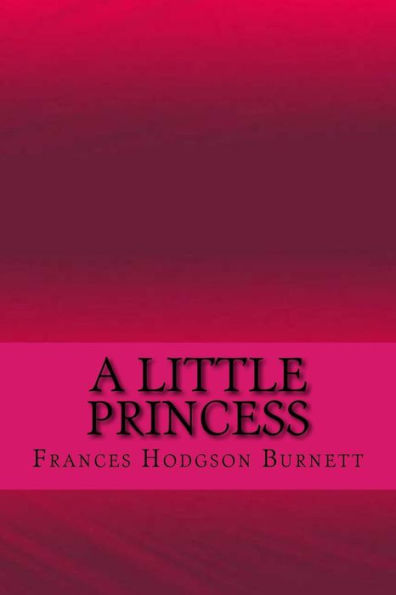 A Little Princess - 9781547119868