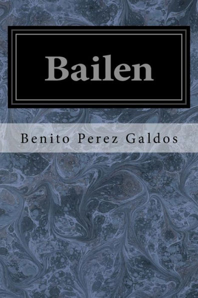 Bailen (Spanish Edition) - 9781547120420