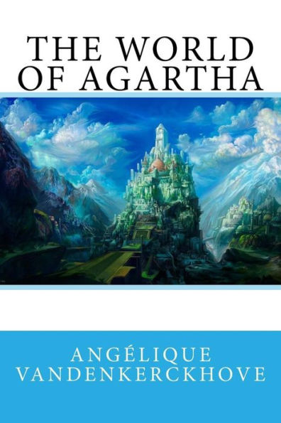The World Of Agartha - 9781547164066