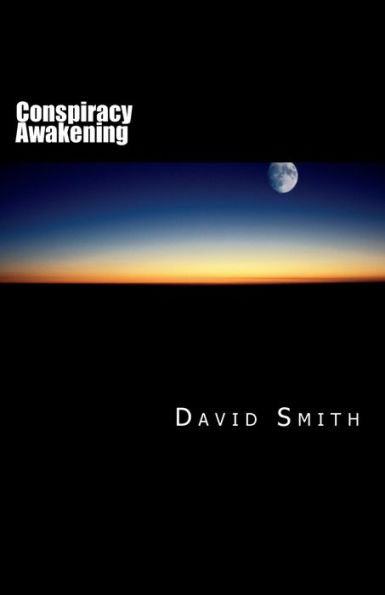 Conspiracy Awakening (Updated)