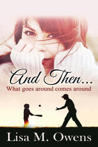 And Then... (An If Only... Novel)