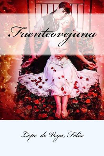 Fuenteovejuna (Spanish Edition) - 9781547195640