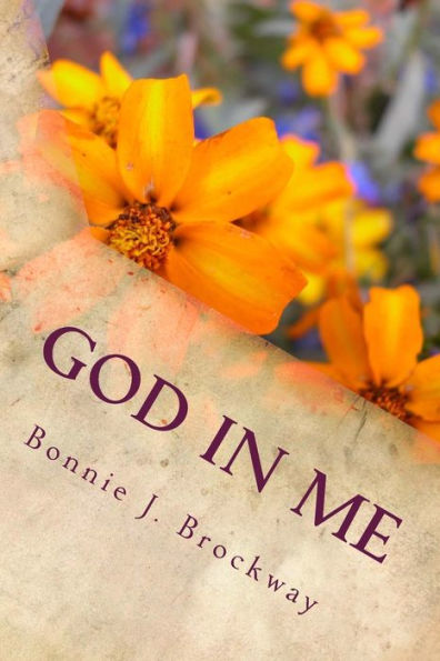 God In Me: My Journey Closer To Him