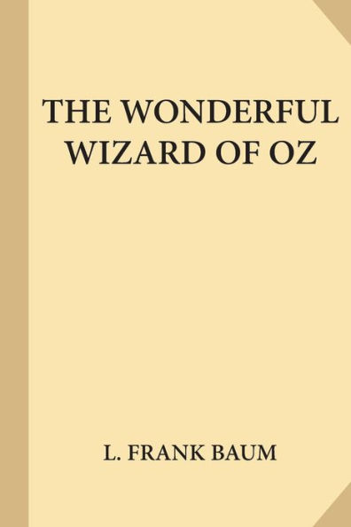 The Wonderful Wizard Of Oz - 9781547218202
