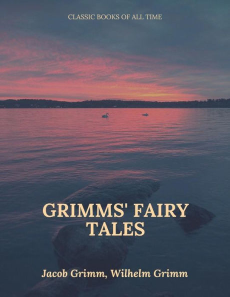 Grimms' Fairy Tales - 9781547223008