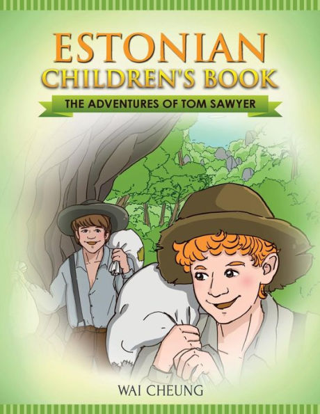 Estonian Children's Book: The Adventures Of Tom Sawyer