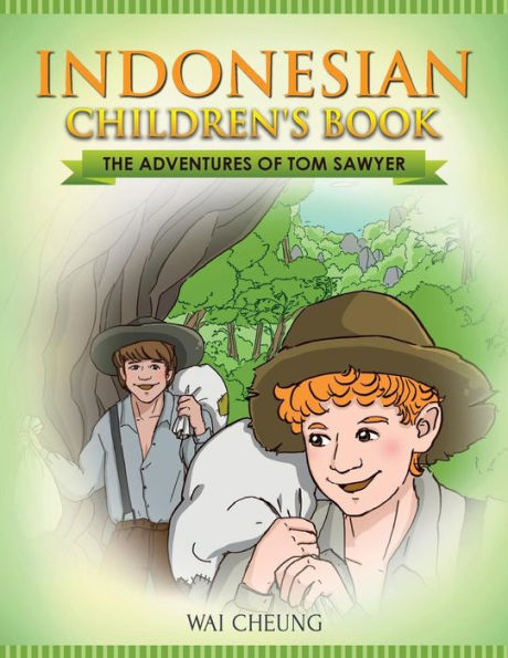 Indonesian Children's Book: The Adventures Of Tom Sawyer