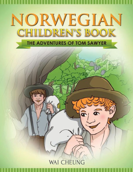 Norwegian Children's Book: The Adventures Of Tom Sawyer